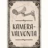 Varoituskyltti Metalli Kameravalvonta 20X30 Cm